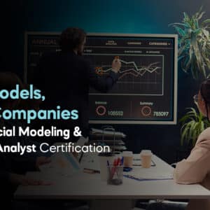 Financial Modelling and Valuation Analyst FMVA Certification (Batch-05)